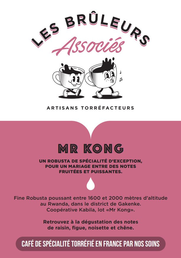 Mr Kong - Robusta de spécialité du Rwanda - Notes fruitées et boisées